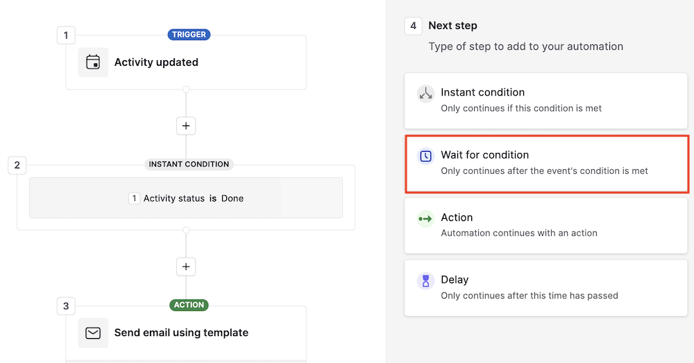 Automations wait for condition Knowledge Base Pipedrive
